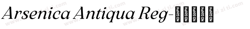 Arsenica Antiqua Reg字体转换